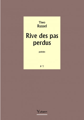 Rive des pas perdus