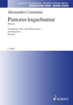 PASTORES LOQUEBANTUR
