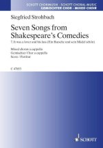 SEVEN SONGS FROM SHAKESPEARE'S COMEDIES