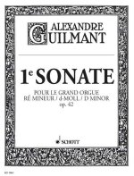 SONATE 1 D-MOLL OPUS 42 ORGUE