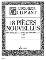 PIECES(18) NOUVELLES OP.90 ORGUE