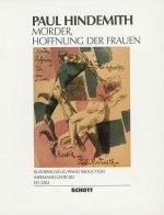 MORDER, HOFFNUNG DER FRAUEN OP. 12 CHANT