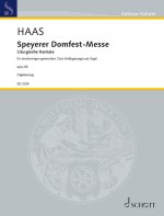 SPEYERER DOMFESTMESSE OP. 80 ORCHESTRE