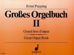 GROSSES ORGELBUCH 2 ORGUE