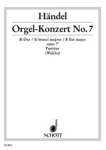 ORGAN CONCERTO NO. 7 B MAJOR OP. 7/1 HWV 306