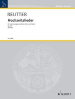 HOCHZEITSLIEDER OP. 53