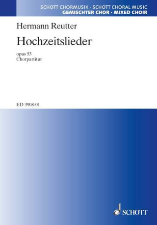HOCHZEITSLIEDER OP. 53