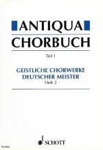 ANTIQUA-CHORBUCH TEIL I / HEFT 2 CHANT
