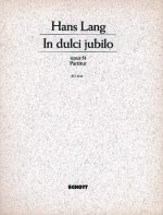 IN DULCI JUBILO OP. 51 CHANT