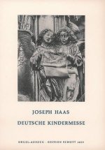 DEUTSCHE KINDERMESSE OP. 108