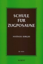 SCHULE FUR ZUGPOSAUNE TRB. TROMBONE