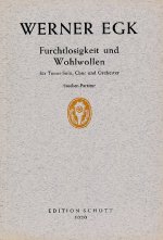 FURCHTLOSIGKEIT UND WOHLWOLLEN