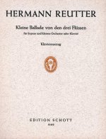 KLEINE BALLADE VON DEN DREI FLUSSEN CHANT