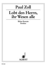 LOBT DEN HERREN, IHR WESEN ALLE CHANT