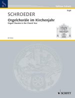ORGELCHORALE IM KIRCHENJAHR ORGUE