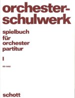 SPIELBUCH FUR ORCHESTER 1 PART. ORCHESTRE