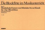 DIE BLOCKFLOTE IM MUSIKUNTERRICHT BAND 2