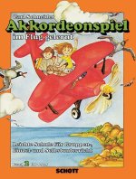 AKKORDEONSPIEL IM FLUG GELERNT BAND 2 ACCORDEON