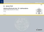 WEIHNACHTSMUSIK 19 JAHRH. ORGUE