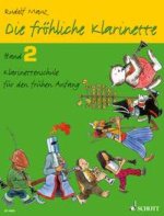 FROHLICHE KLARINETTE 2 SCHULE CLARINETTE