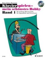 KLAVIER SPIELEN - MEIN SCHONSTES HOBBY BAND 1 PIANO +CD