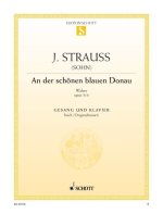 AN DER SCHONEN BLAUEN DONAU CHANT