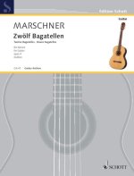BAGATELLEN(12) OPUS 4 GIT. GUITARE