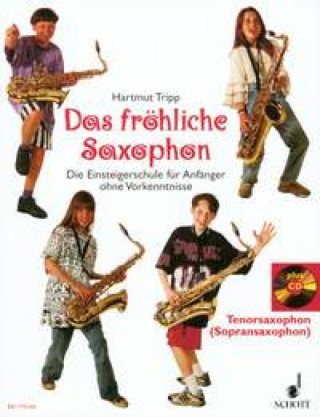FROHLICHE SAXOPHONE SAXOPHONE