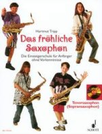 FROHLICHE SAXOPHONE SAXOPHONE