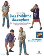 FROHLICHE SAXOPHONE SAXOPHONE
