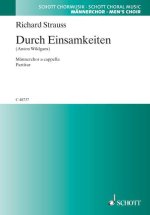DURCH EINSAMKEITEN O. OP. AV. 124 CHANT