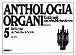 DIE MEISTER DER SWEELINCK-SCHULE ORGUE