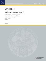 MISSA SANCTA NO. 2 G MAJOR WEV A.5 / WEV A.4