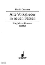 ALTE VOLKSLIEDER IN NEUEN SATZEN GEWV 66