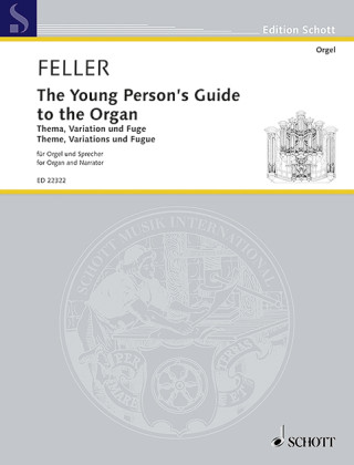 THE YOUNG PERSON'S GUIDE TO THE ORGAN