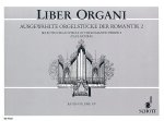 SELECTED ORGAN PIECES OF THE ROMANTIC PERIOD 2 ORGUE