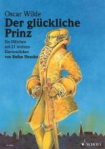 DER GLUCKLICHE PRINZ OP. 28 LIVRE SUR LA MUSIQUE