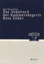 DAS VOKALTUCH DER KAMMERSANGERIN ROSA SILBER ORCHESTRE