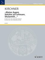 MEINE AUGEN MOCHTE ICH ERFREUEN, SHULAMITH... -PARTITION+PARTIES SEPAREES