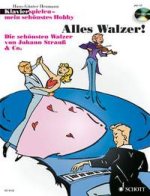 KLAVIER SPIELEN - MEIN SCHONSTES HOBBY PIANO +CD