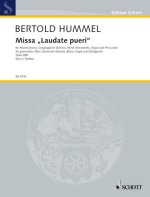 MISSA LAUDATE PUERI OP. 98B