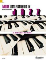 MORE LITTLE STORIES IN JAZZ PIANO