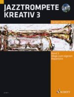JAZZTROMPETE KREATIV BAND 3 TROMPETTE +CD