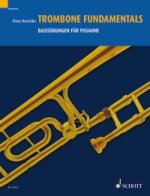 TROMBONE FUNDAMENTALS TROMBONE