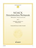 HEINZELMANNCHENS WACHTPARADE OP. 5 VIOLONCELLE