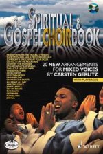 THE SPRITUAL & GOSPEL CHOIRBOOK CHANT +CD