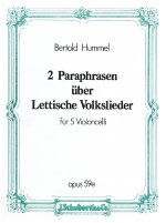 2 PARAPHRASEN UBER LETTISCHE VOLKSLIEDER OP. 59E -PARTITION+PARTIES SEPAREES