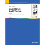 ZWEI HANDE ZWOLF TASTEN LEHRER PIANO
