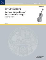 ANCIENT MELODIES OF RUSSIAN FOLK SONGS VIOLONCELLE