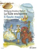 IL FLAUTO MAGICO / LA FLUTE ENCHANTEE KV 620 PIANO